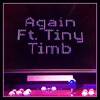 CoryMccall、Tiny Timb - Again (Explicit)