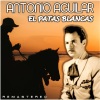 Antonio Aguilar《El Patas Blancas (Remastered)》[MP3/LRC]