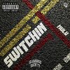 mulu - Switchin' (Explicit)