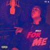 mulu - For Me (Explicit)