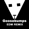 Travis Hvme - Goosebumps (OriginalRadioVersion(EDMRemix)(Explicit))