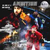 All Hail Y.T.、Benji Socrate$、Jay Worthy - Ambition (feat. Jay Worthy)(Explicit)