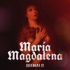 Diimalo - Maria Magdalena (Explicit)