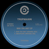 Tripmann - Who You Are?
