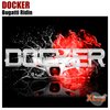 Docker、Ahmet Çatal - Bugatti Ridin