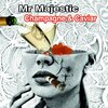 Mr Majestic - Champagne & Caviar (Original Mix)