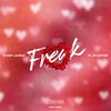 Stoop Lauren、Jr. Carter - Freak (feat. Jr. Carter)(Explicit)