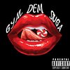 Bando Black、DamnDD - Gyaldem Suga (feat. DamnDD)(Explicit)