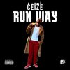 Ceize - Run Way