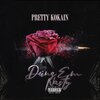 Pretty KoKain - Doing Em Nasty (Explicit)