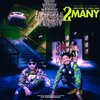 Arabb Luciano、Stunna 4 Vegas - 2many (feat. Stunna 4 Vegas)(Explicit)