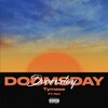 Tymase、NO1 - Doomsday (feat. No1)(Explicit)