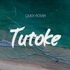 Quick Rocka、OCOT - Tutoke