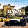 Mac B - Ratchet (Explicit)