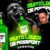 DJ Ad、MC Kitinho - MUITO LOUCA DE PASSPORT (Explicit)
