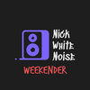 Nick White、Nicholas White - Weekender