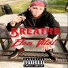 Élan Vital - Breathe (Explicit)