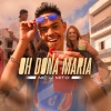 Mc J Mito - Oh Dona Maria (Explicit)