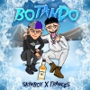 Skinboy、Frances - Botando (feat. Frânces)(Explicit)