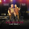 Emmanuel Lerouge、Nicolas Prost - Onyx Experience Live, Pt. 1
