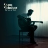 Shane Nicholson - Harvest On Vinyl