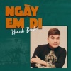 Khánh Bình - Ngày Em Đi
