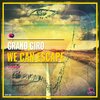 Grand Giro - We Can Escape
