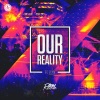 Jay Reeve、Elyn《Our Reality》[MP3/LRC]