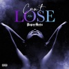 M80、 - Can't Lose (Explicit)