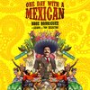 Broz Rodriguez、Lujavo、toy selectah - One Day With a Mexican (feat. Lujavo & Toy Selectah)