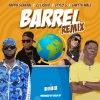 Gold Up、Badda General、ZJ Liquid、Stylo G、Shatta Wale《Barrel (Remix)》[MP3/LRC]