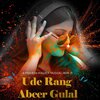 Pravesh Mallick、Neha Priyadarshini、Nishant Mallick - Ude Rang Abeer Gulal (feat. Neha Priyadarshini & Nishant Mallick)