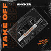 Green Deep、Ankker - Take Off