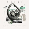 M.Patrick、Kusini、Toshi - Rhiqi