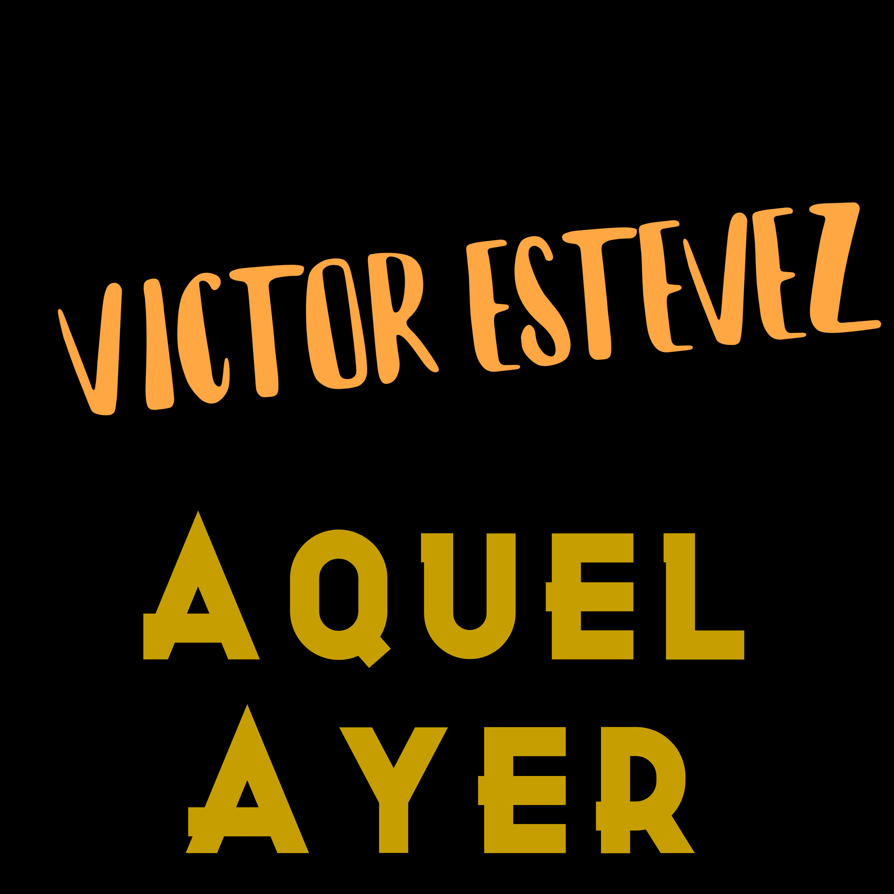 Victor Estevez - Aquel Ayer