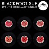 Blackfoot Sue - Standing In The Road