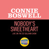 connie boswell - Nobody's Sweetheart (Live On The Ed Sullivan Show, April 30, 1950)