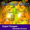 The Rock Kidzz - Super Trouper (Karaoke Version)