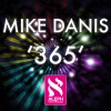 Mike Danis《365》[MP3/LRC]