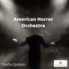 Sasha Epstein - American Horror Orchestra