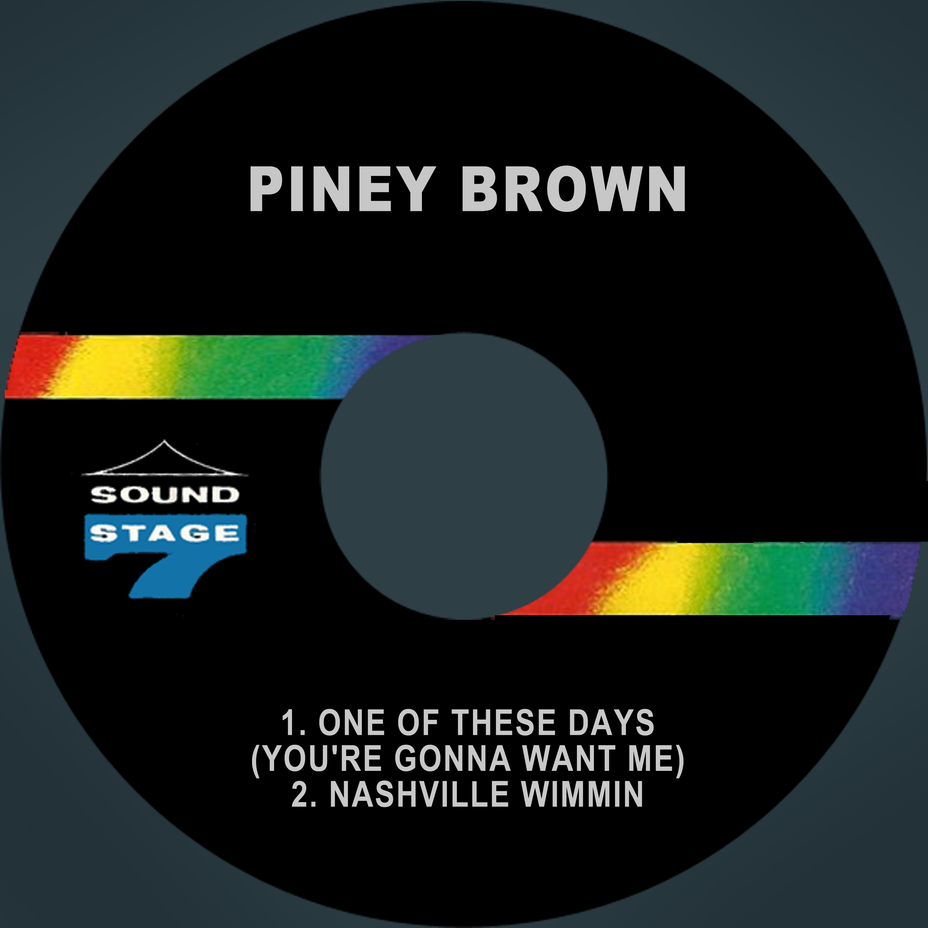 Piney Brown、Columbus Perry - One of These Days (You're Gonna Want Me)