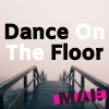 Max a Millian - Dance On The Floor