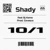 DJ Kamo、SHADY - 10/1 (Explicit)(feat. Dj Kamo版)