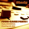 Bombola、SHADY - Fuoriclasse, Pt. 1 (feat. Bombola)(Explicit)