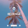 Ibiza Lounge《Revenge》[MP3/LRC]