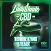 Lady Shade、Terrie Kynd - CBD (Terrie Kynd Remix)