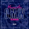 Maestro Don、Zelavii - OMW (feat. Maestro Don) [On My Way]