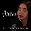Arisa - Mi Testimonio