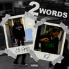 LB SPIFFY、Kz Flexy - 2 Words (feat. Kz Flexy)(Explicit)
