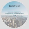 eddie cantor - Intro